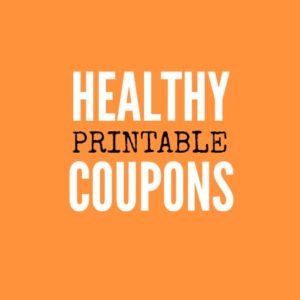 healthy printable coupons