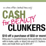 Sephora: Cash for Beauty Clunkers