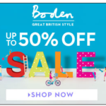 Boden Coupon Code – Summer Sale 50% Off