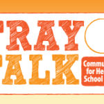 Tray Talk | Changes In School Lunch Standards