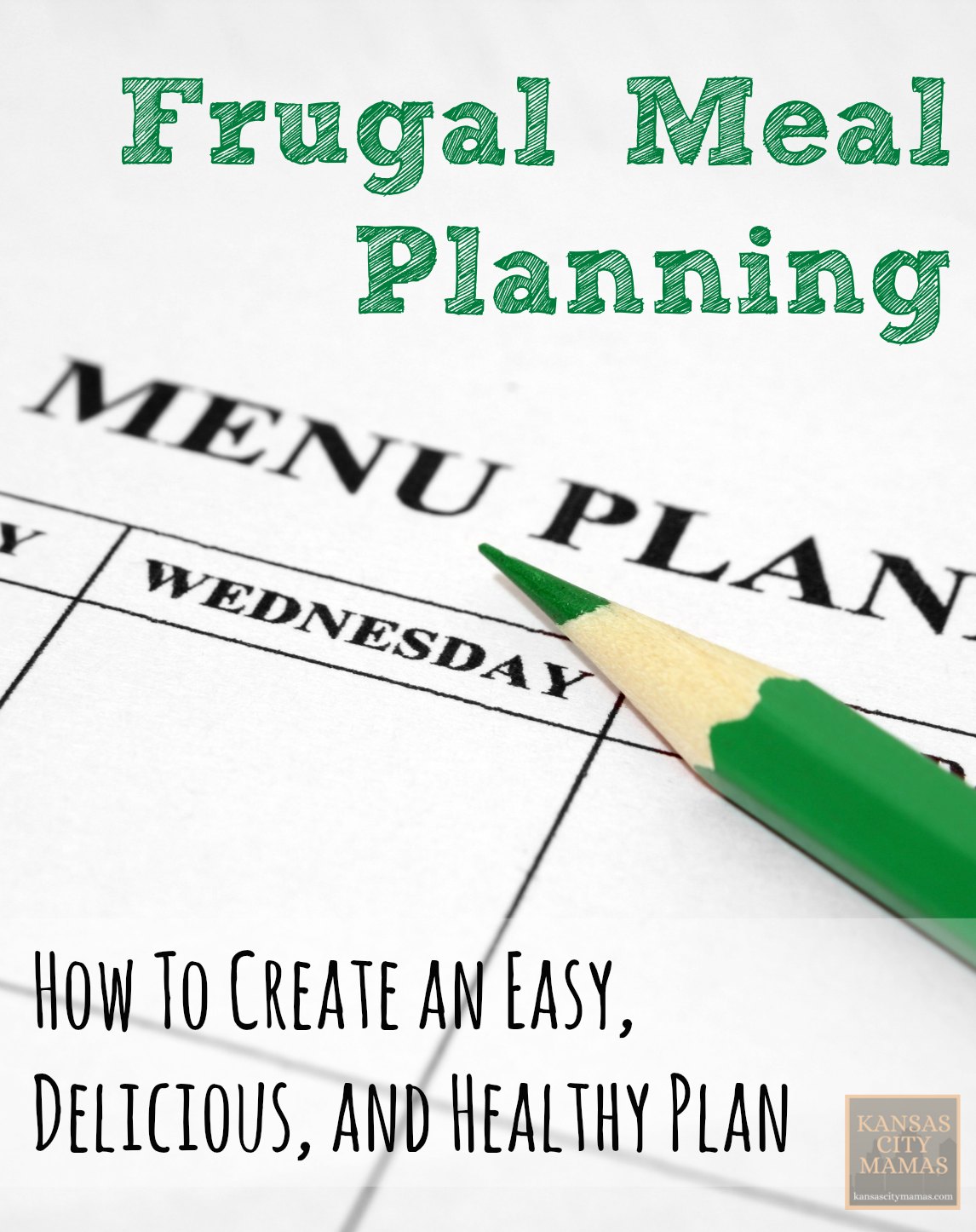 Frugal Meal Planning Tips - Made Easy, Healthy & Delicious