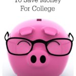 How to Get Kids to Save Money for College