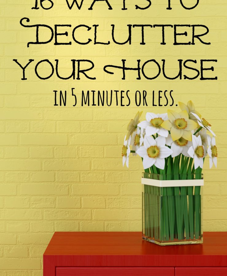 16 Ways To Declutter Your House That Will Take Under 5 Minutes