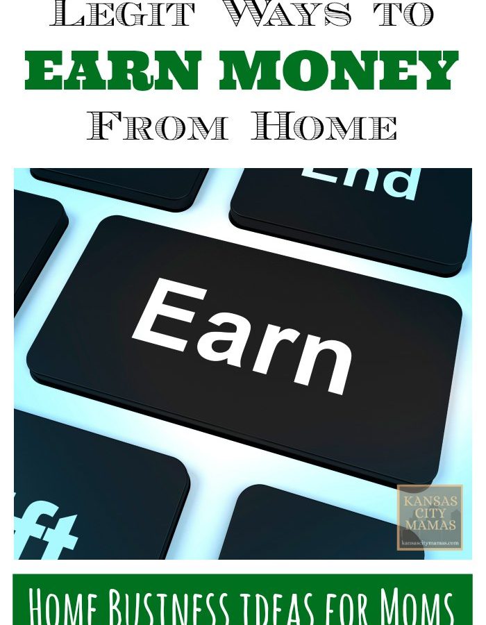 Legit Ways To Earn Money From Home Business Opportunities For Moms | KansasCItyMamas.com