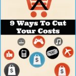 The Best 9 Tips For Cutting Costs {That Work On Any Expense}