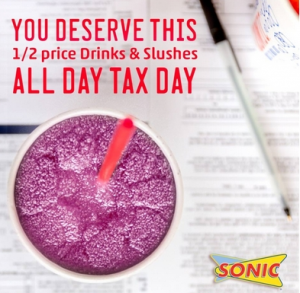 Sonic 1/2 Price Drinks Tax Day