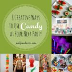 8 Creative Ways to Use Candy at a Party