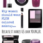 Can Women Over 35 Wear Colored Eyeliner? {And Why Plum Should Be Your Favorite Color}