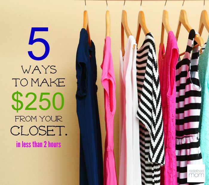 Want to make money quickly? Go into your closet! Here are five ways you can make money from your closet in under two hours. Like $250 in two hours!!! Get started tonight.