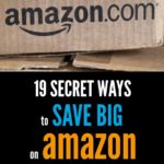 19 Secret Ways To Save Big At Amazon That Everyone Should Know
