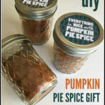 DIY Pumpkin Pie Spice Gift Set + Printable