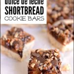 Dulce de Leche Shortbread Cookie Bar Recipe