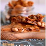Microwave Peanut Brittle Recipe