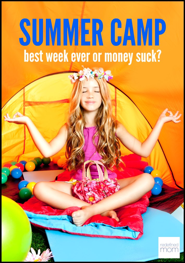 Ah...Summer Camps! They can be a mom's best friend during the month of July. Choose right and have the "best week ever" ... chose wrong and you wonder where your money went. Here are tips to make sure your kids are getting the experience they need and you are getting your money worth.