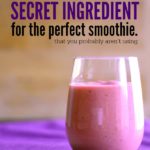 The Secret Ingredient To The Perfect Smoothie